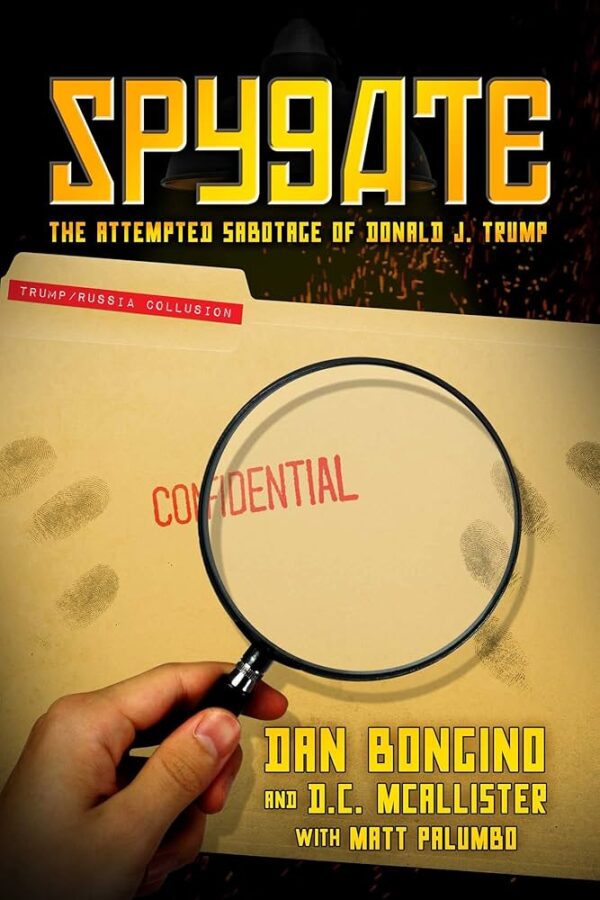 Spygate by Dan Bongino ( Hardcover)