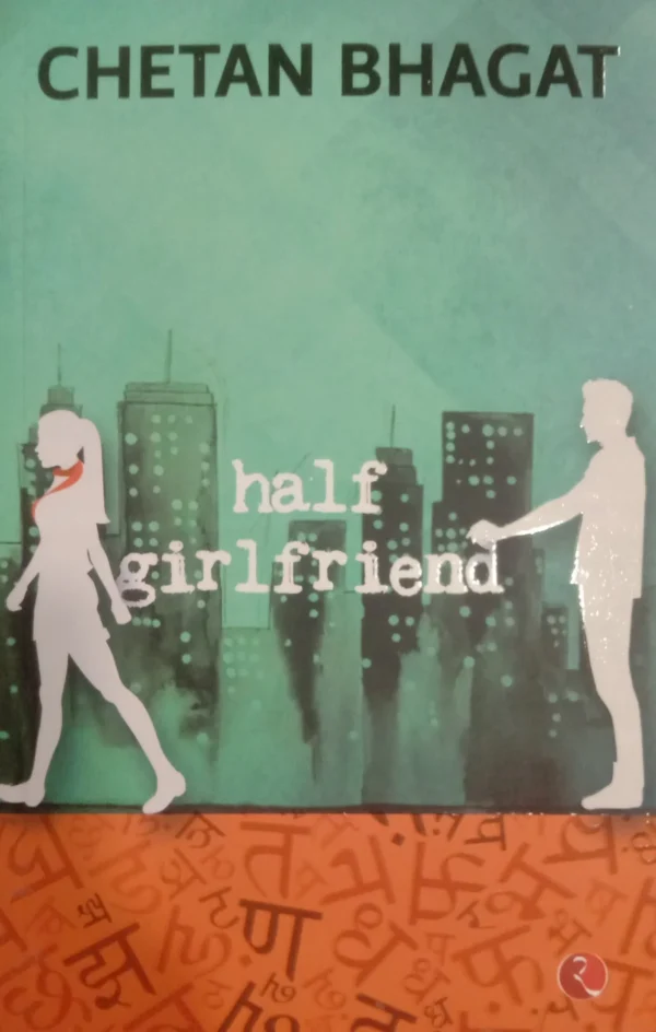 Half Girlfriend by Chetan Bhagat (preloved)